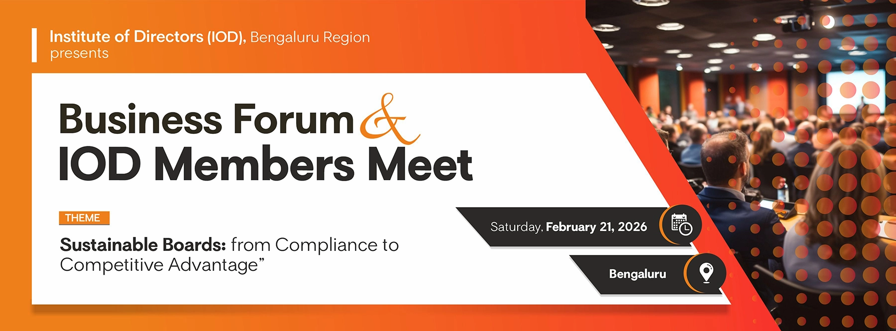 Business Forum & IOD Members Meet