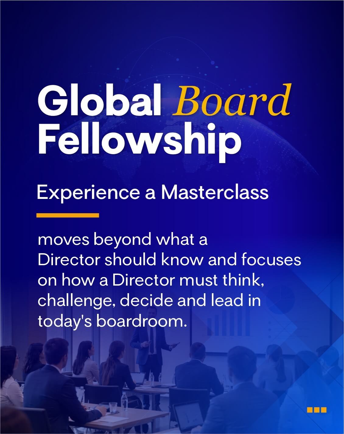 Global Board Fellowship